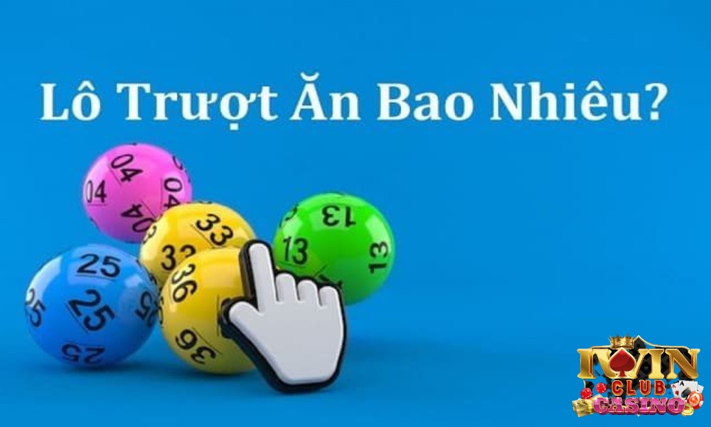 cách đánh lô trượt